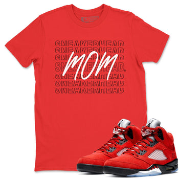 Jordan 5 Raging Bull Sneaker Match Tees Sneakerhead Mom Sneaker Tees Jordan 5 Raging Bull Sneaker Release Tees Unisex Shirts