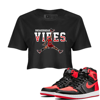 Air Jordan 1 Satin Bred shirt to match jordans Sneakerhead Vibes sneaker tees Air Jordan 1 Retro Satin Bred SNRT Sneaker Release Tees Black 1 Crop T-Shirt