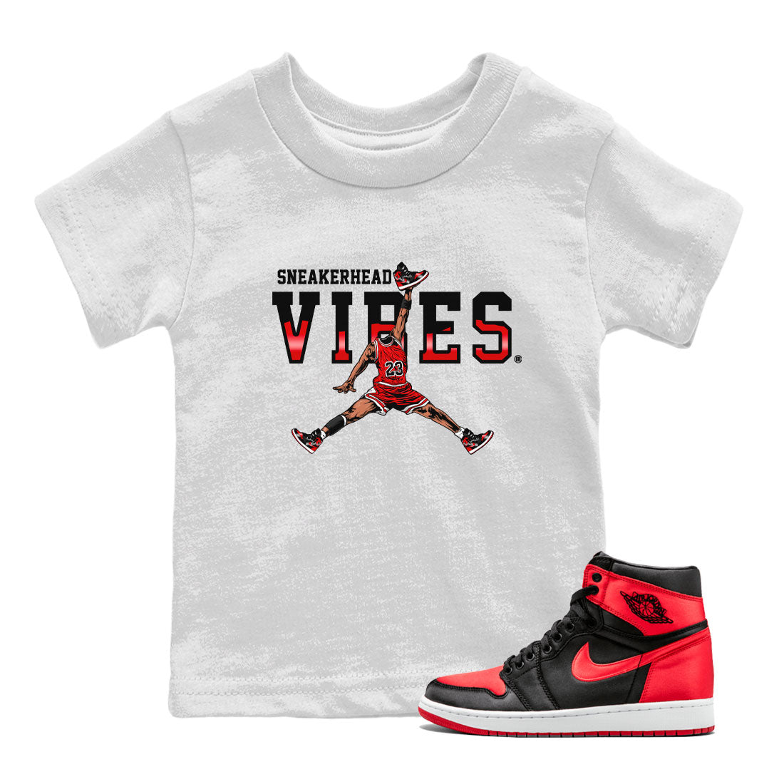 Air Jordan 1 Satin Bred shirt to match jordans Sneakerhead Vibes sneaker tees Air Jordan 1 Retro Satin Bred SNRT Sneaker Release Tees Baby Toddler White 1 T-Shirt