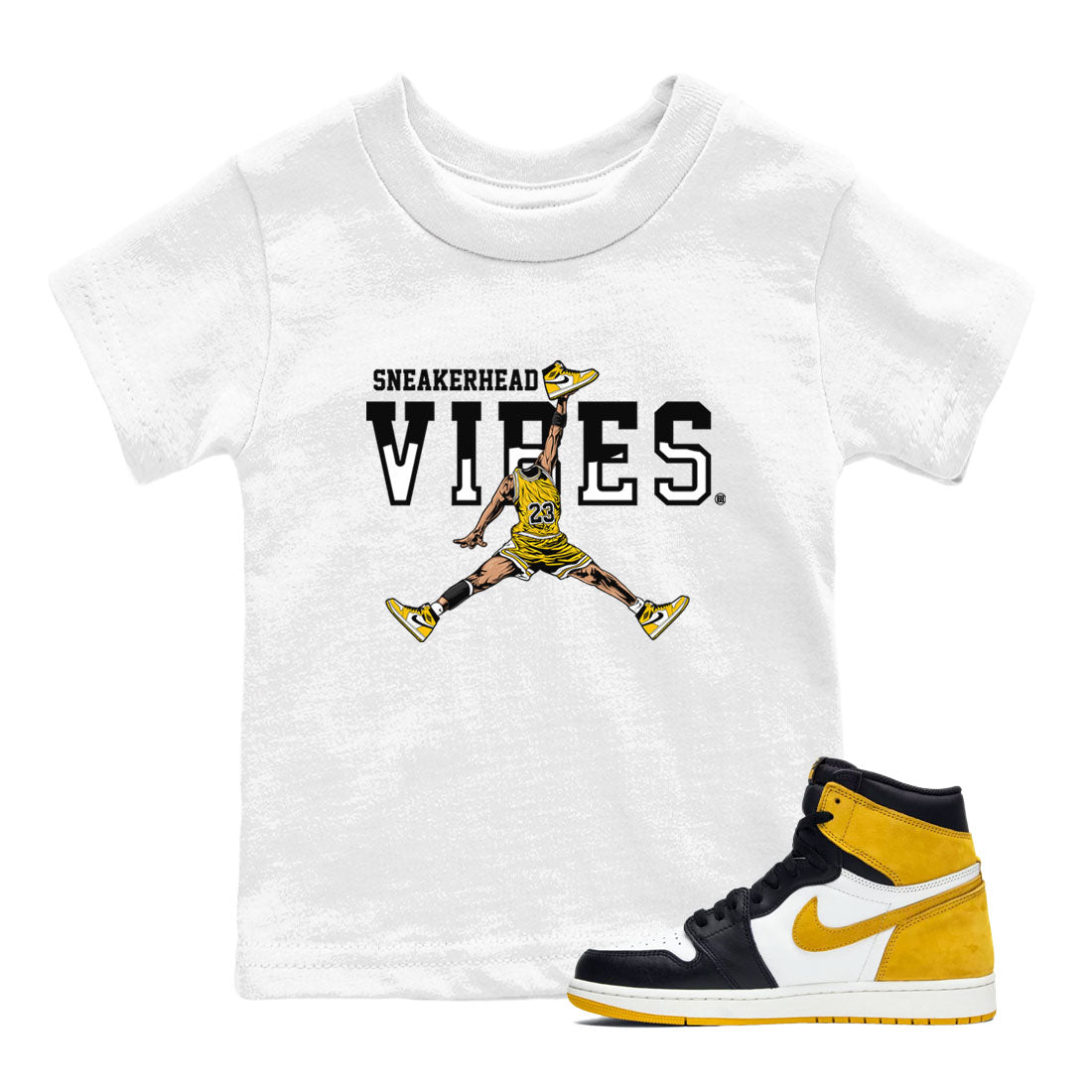 1s Yellow Ochre shirt to match jordans Sneakerhead Vibes sneaker tees streetwear brand Air Jordan 1 High OG Yellow Ochre SNRT sneaker release tees baby toddler White 1 cotton Shirt