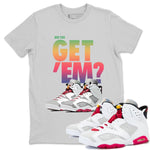 Jordan 6 Hare Sneaker Match Tees Did You Get Em SNRT Sneaker Tees Jordan 6 Hare SNRT Sneaker Release Tees Unisex Shirts