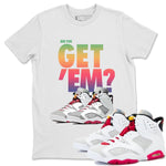 Jordan 6 Hare Sneaker Match Tees Did You Get Em SNRT Sneaker Tees Jordan 6 Hare SNRT Sneaker Release Tees Unisex Shirts