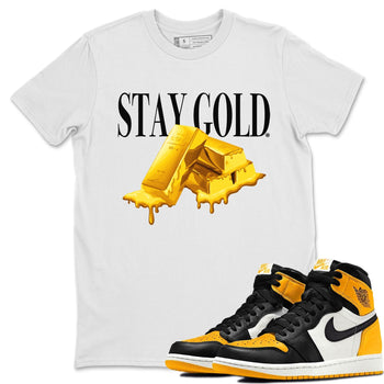 Jordan 1 Taxi Sneaker Match Tees Stay Gold Sneaker Tees Jordan 1 Taxi Sneaker Release Tees Unisex Shirts