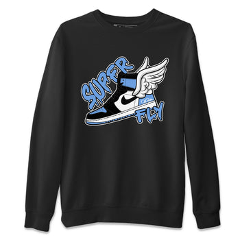 Air Jordan 1 Retro High OG UNC Toe Shirt to match Jordans Super Fly Sneaker Tees AJ1 UNC Toe SNRT Sneaker Release Tees Crew Neck T-Shirts Black 2