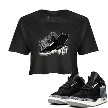 Air Jordan 3 Off Noir shirt to match jordans Super Fly sneaker tees AJ3 Off Noir SNRT Sneaker Release Tees Black 1 Crop T-Shirt