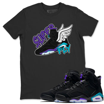 Air Jordan 6 Aqua Sneaker Match Tees Super Fly Sneaker Tees AJ6 Aqua Sneaker Release Tees Unisex Shirts Black 1