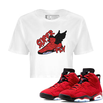 Air Jordan 6 Toro Bravo Sneaker Match Tees Super Fly Sneaker Tees AJ6 Toro Bravo Sneaker Release Tees Women's Shirts White 1