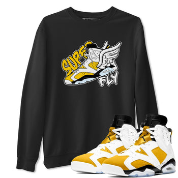 Air Jordan 6 Yellow Ochre shirt to match jordans Super Fly sneaker tees AJ6 Yellow Ochre SNRT Sneaker Release Tees Unisex Black 1 T-Shirt