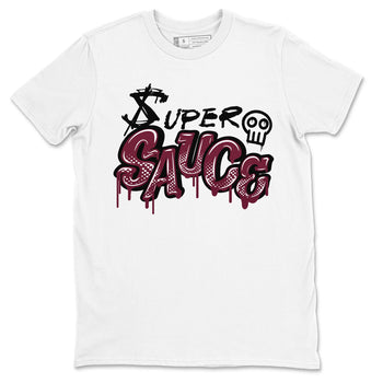 1s Metallic Burgundy shirt to match jordans Super Sauce sneaker tees Air Jordan 1 Metallic Burgundy SNRT Sneaker Release Tees unisex cotton White 2 crew neck shirt