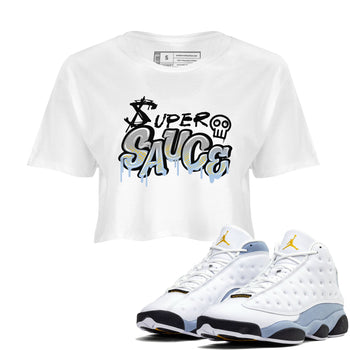 13s Blue Grey shirt to match jordans Super Sauce sneaker tees Air Jordan 13 Blue Grey SNRT Sneaker Release Tees White 1 crop length shirt