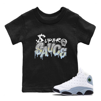 13s Blue Grey shirt to match jordans Super Sauce sneaker tees Air Jordan 13 Blue Grey SNRT sneaker release tees baby toddler Black 1 cotton Shirt