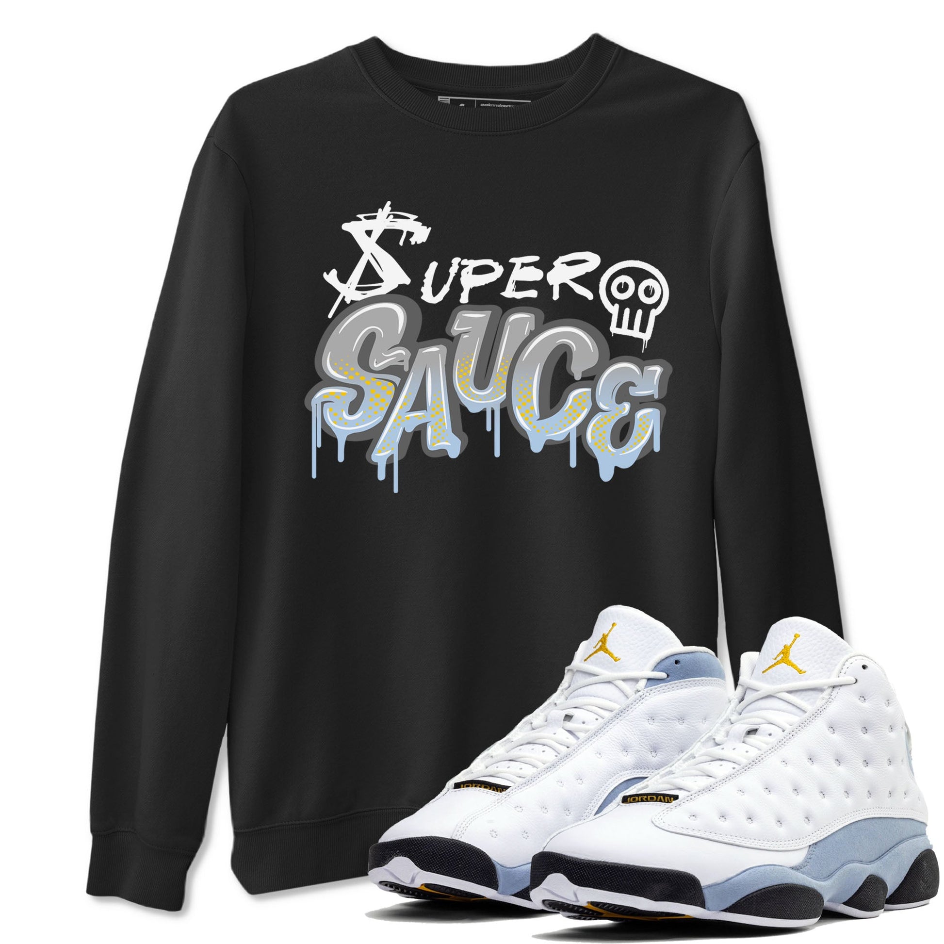 13s Blue Grey shirt to match jordans Super Sauce sneaker tees Air Jordan 13 Blue Grey SNRT Sneaker Release Tees unisex cotton Black 1 crew neck shirt