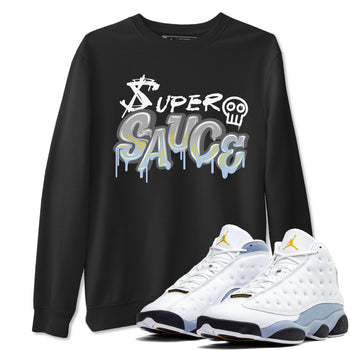 13s Blue Grey shirt to match jordans Super Sauce sneaker tees Air Jordan 13 Blue Grey SNRT Sneaker Release Tees unisex cotton Black 1 crew neck shirt