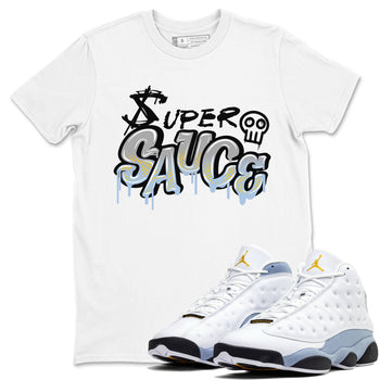 13s Blue Grey shirt to match jordans Super Sauce sneaker tees Air Jordan 13 Blue Grey SNRT Sneaker Release Tees unisex cotton White 1 crew neck shirt