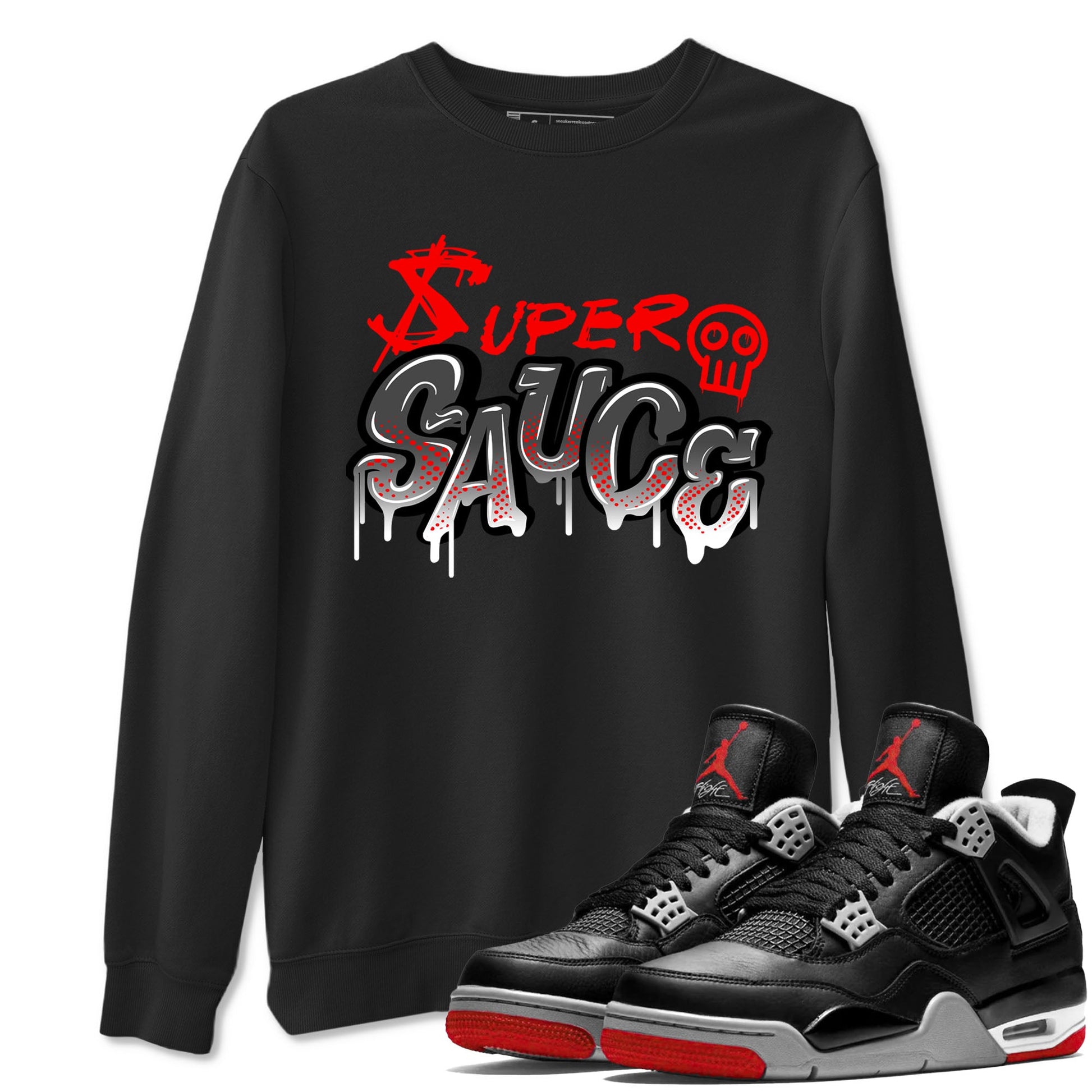 4s Bred Reimagined shirt to match jordans Super Sauce sneaker tees Air Jordan 4 Bred Reimagined SNRT Sneaker Release Tees unisex cotton Black 1 crew neck shirt
