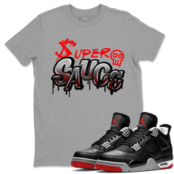 4s Bred Reimagined shirt to match jordans Super Sauce sneaker tees Air Jordan 4 Bred Reimagined SNRT Sneaker Release Tees unisex cotton Heather Grey 1 crew neck shirt