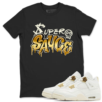 4s Sail shirt to match jordans Super Sauce sneaker tees Air Jordan 4 Sail SNRT 4s Metallic Gold Sneaker Release Tees unisex cotton Black 1 crew neck shirt