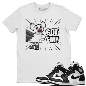 Jordan 1 Black White Sneaker Match Tees T&J Got Em Sneaker Tees Jordan 1 Black White Sneaker Release Tees Unisex Shirts