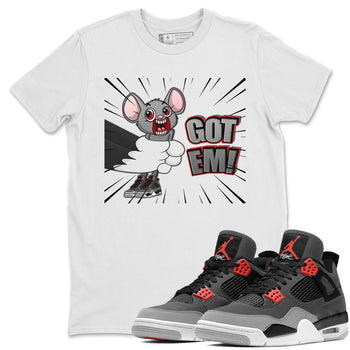 Jordan 4 Infrared Sneaker Match Tees T&J Got Em Sneaker Tees Jordan 4 Infrared Sneaker Release Tees Unisex Shirts