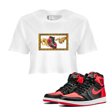 Air Jordan 1 Satin Bred shirt to match jordans The Creation of Adam sneaker tees AJ1 Satin Bred SNRT Sneaker Release Tees White 1 Crop T-Shirt