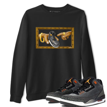 Air Jordan 3 Fear shirt to match jordans The Creation of Adam sneaker tees AJ3 Fear SNRT Sneaker Release Tees Unisex Black 1 T-Shirt