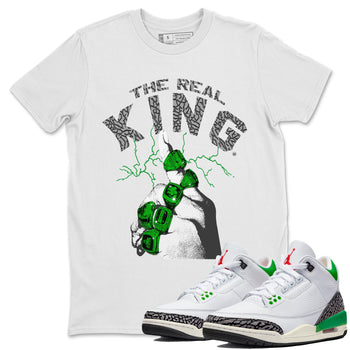Air Jordan 3 Lucky Green Sneaker Match Tees The Real King Sneaker Tees Jordan 3 Retro Lucky Green Sneaker Release Tees Unisex Shirts White 1
