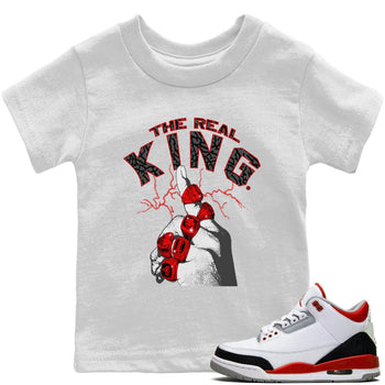 Jordan 3 Fire Red Sneaker Match Tees The Real King Sneaker Tees Jordan 3 Fire Red Sneaker Release Tees Kids Shirts