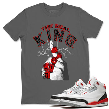 Jordan 3 Fire Red Sneaker Match Tees The Real King Sneaker Tees Jordan 3 Fire Red Sneaker Release Tees Unisex Shirts