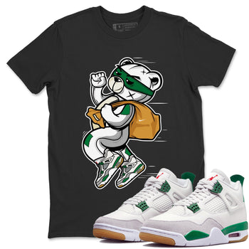 Jordan 4 Pine Green SB Sneaker Match Tees Thief Bear Sneaker Tees Nike SB Air Jordan 4 Pine Green Sneaker Tees Sneaker Release Shirts Unisex Shirts Black 1