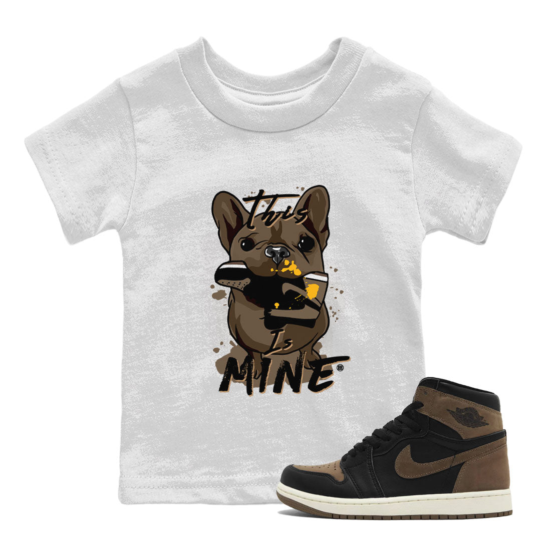 Jordan 1s Palomino shirt to match jordans This Is Mine sneaker tees Air Jordan 1 Palomino SNRT Sneaker Release Tees Baby Toddler White 1 T-Shirt