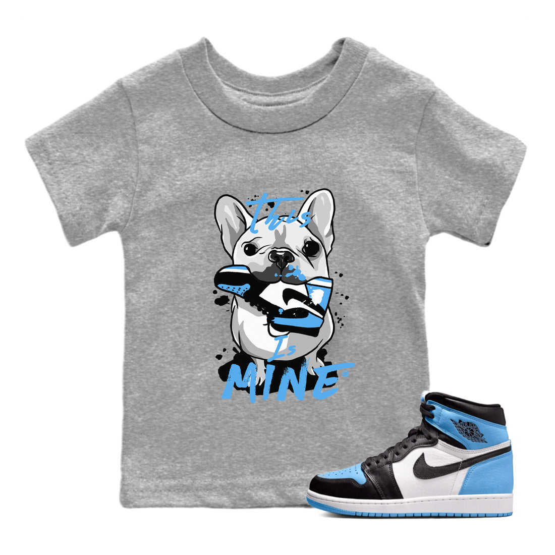 Air Jordan 1 UNC Toe This Is Mine Baby and Kids Sneaker Tees Air Jordan 1 UNC Toe Kids Sneaker Tees Size Chart