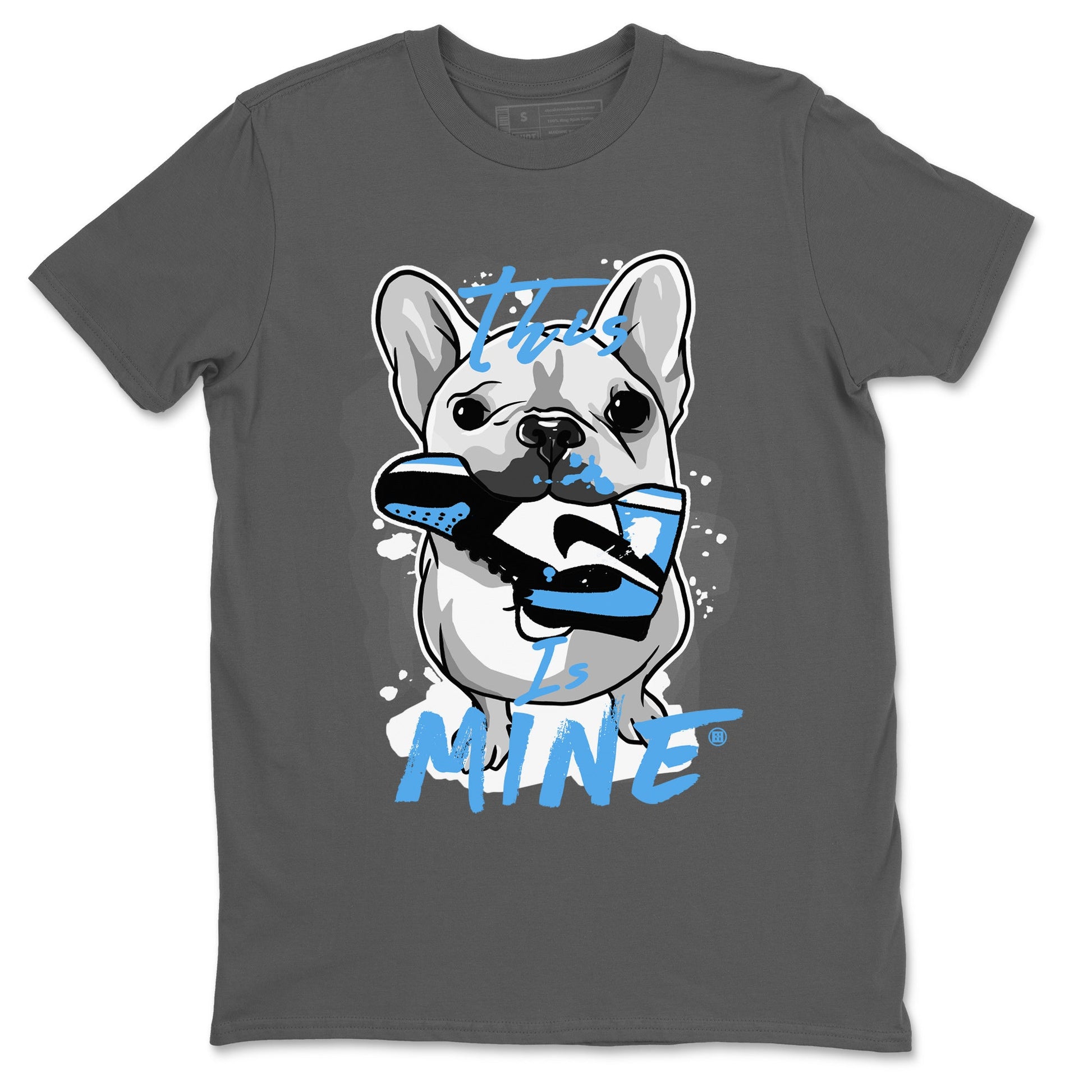Air Jordan 1 Retro High OG UNC Toe Shirt to match Jordans This Is Mine Sneaker Tees AJ1 UNC Toe Tee Crew Neck T-Shirts Cool Grey 2