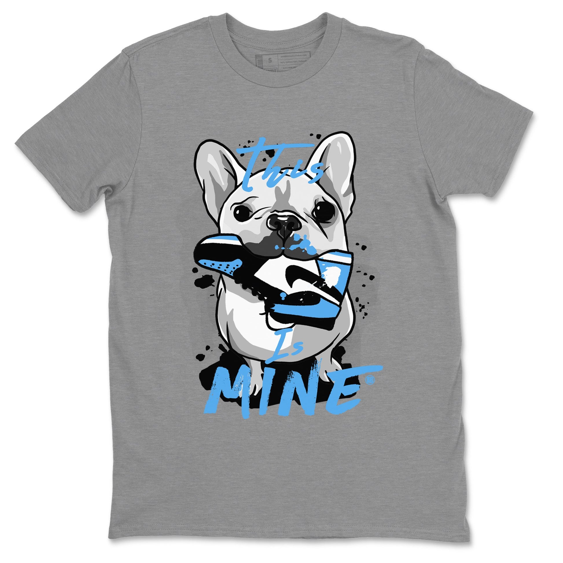 Air Jordan 1 Retro High OG UNC Toe Shirt to match Jordans This Is Mine Sneaker Tees AJ1 UNC Toe Tee Crew Neck T-Shirts Heather Grey 2