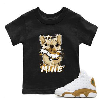 Jordan Retro 13 Wheat Sneaker Matching Tee This Is Mine Sneaker Tees Air Jordan 13 Wheat Sneaker Release Tees Kids Shirts Black 1