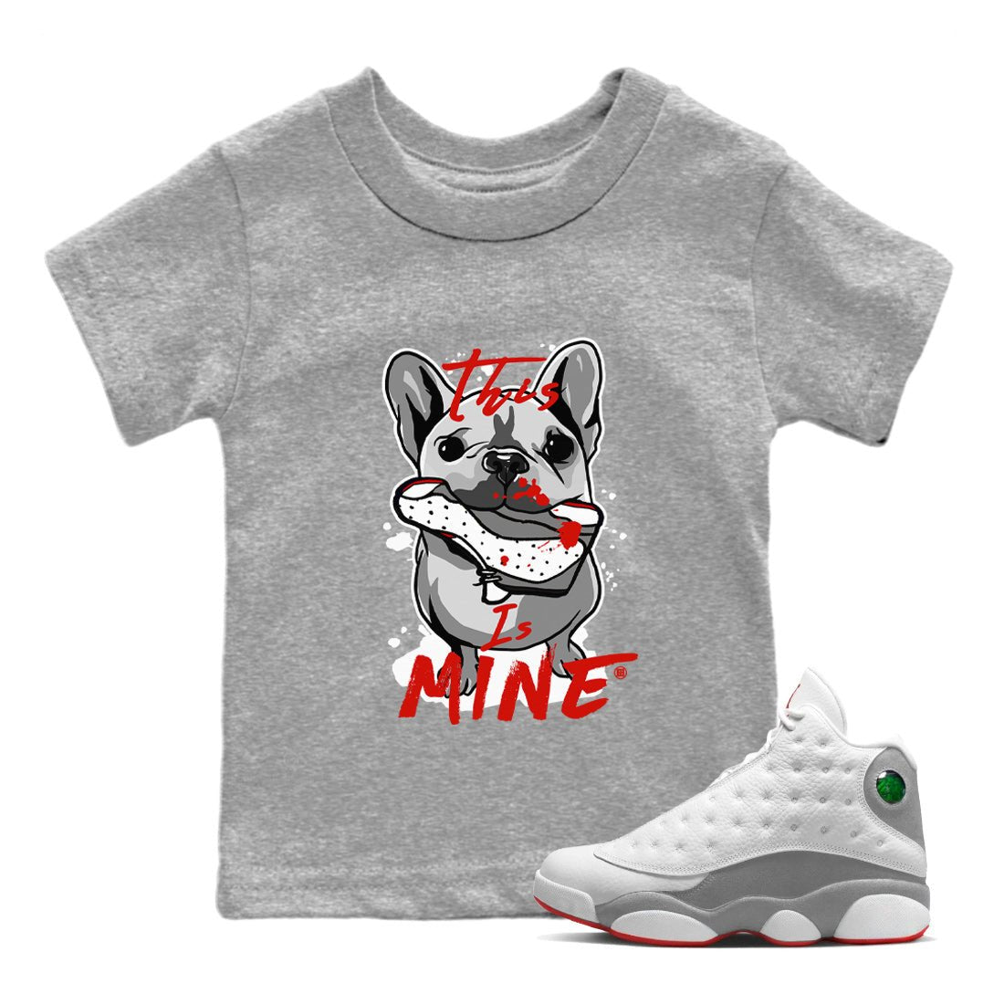 Air Jordan 13 Wolf Grey This Is Mine Baby and Kids Sneaker Tees Air Jordan 13 Wolf Grey Kids Sneaker Tees Size Chart