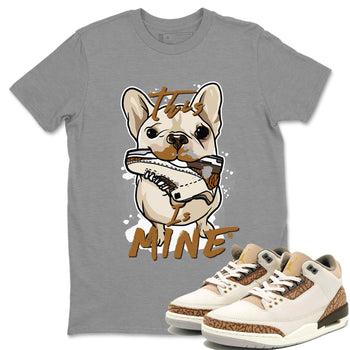 Air Jordan 3 Palomino Sneaker Match Tees This Is Mine Sneaker Tees Jordan 3 Palomino Sneaker Release Tees Unisex Shirts Heather Grey 1