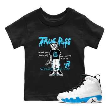9s Powder Blue shirt to match jordans Thug Puss sneaker tees Air Jordan 9 Powder Blue SNRT sneaker release tees baby toddler Black 1 cotton Shirt