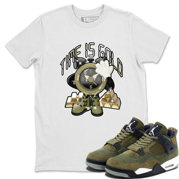 Air Jordan 4 Medium Olive shirt to match jordans Time Is Gold sneaker tees AJ4Medium Olive SNRT Sneaker Release Tees Unisex White 1 T-Shirt