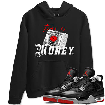 Time Is Money sneaker match tees to Air Jordan 4 Bred Reimagined street fashion brand for shirts to match Jordans SNRT Sneaker Tees Air Jordan 4 Bred Reimagined unisex t-shirt Black 1 unisex shirt