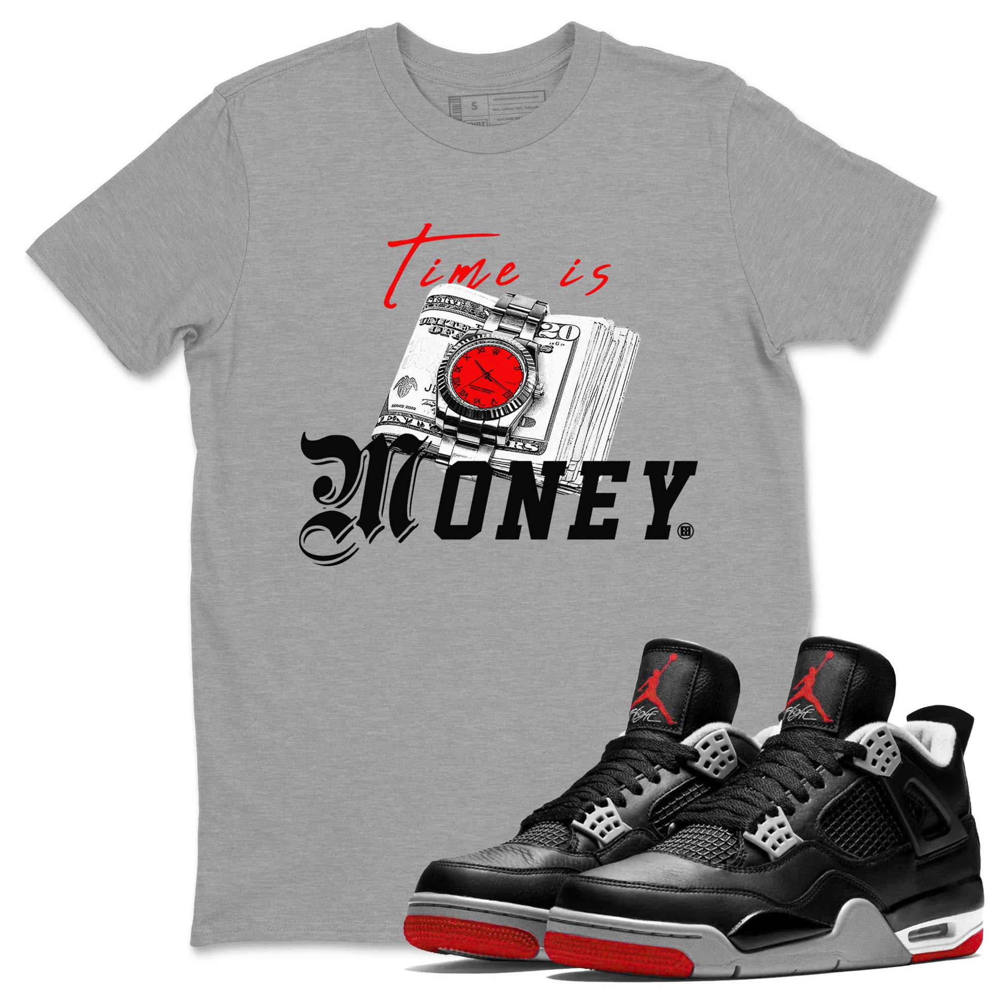 Time Is Money sneaker match tees to Air Jordan 4 Bred Reimagined street fashion brand for shirts to match Jordans SNRT Sneaker Tees Air Jordan 4 Bred Reimagined unisex t-shirt Heather Grey 1 unisex shirt