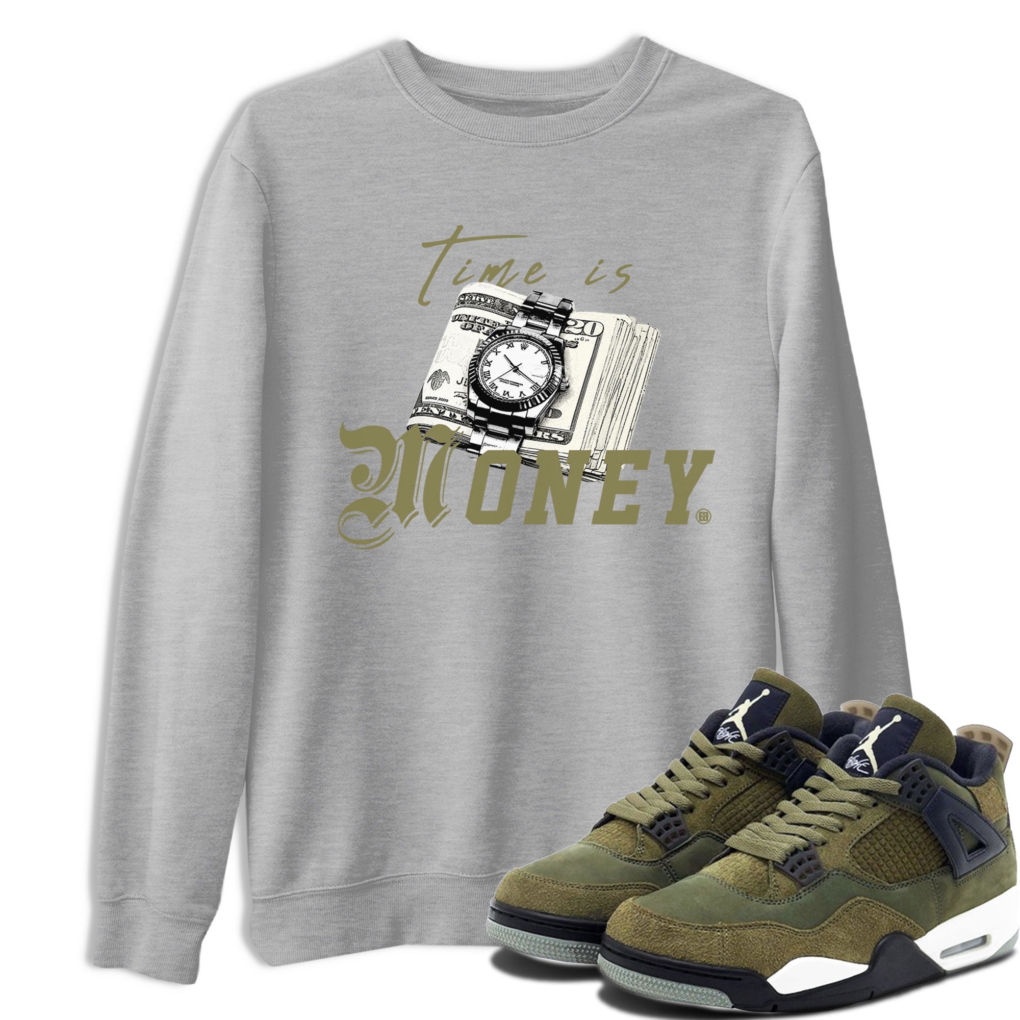 AJ4 Medium Olive shirt to match jordans Time Is Money sneaker tees Air Jordan 4 Medium Olive SNRT Sneaker Release Tees Unisex Heather Grey 1 T-Shirt