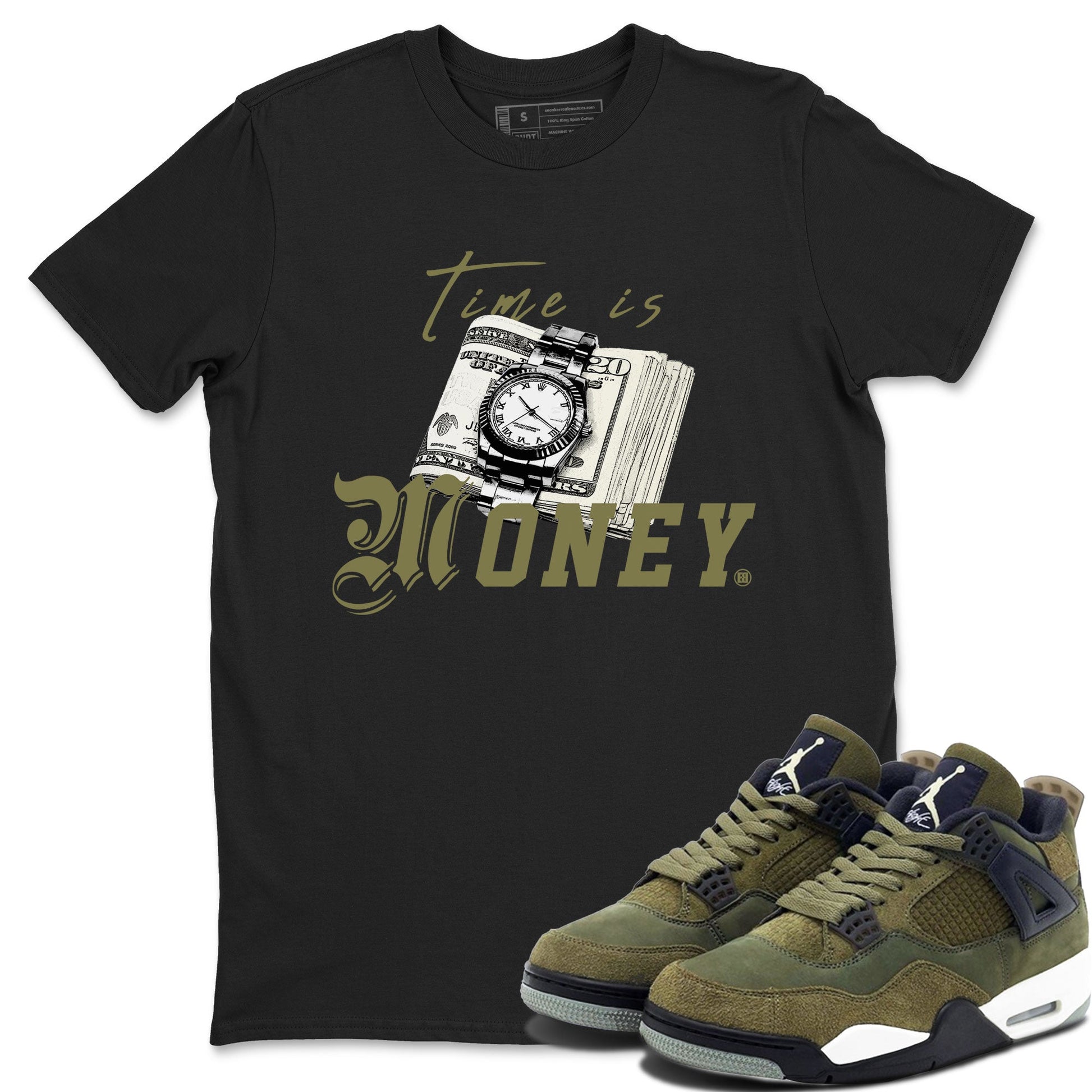 AJ4 Medium Olive shirt to match jordans Time Is Money sneaker tees Air Jordan 4 Medium Olive SNRT Sneaker Release Tees Unisex Black 1 T-Shirt