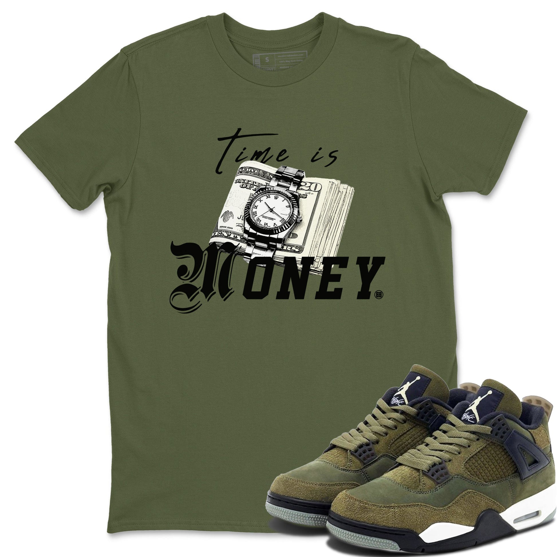 AJ4 Medium Olive shirt to match jordans Time Is Money sneaker tees Air Jordan 4 Medium Olive SNRT Sneaker Release Tees Unisex Military Green 1 T-Shirt