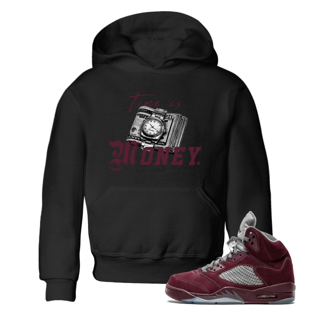 Air Jordan 5 Burgundy Sneaker Match Tees Time Is Money Sneaker T-Shirt AJ5 Burgundy Sneaker Release Tees Kids Shirts Black 1