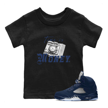 Jordan 5 Retro Midnight Navy shirt to match jordans Time Is Money sneaker tees Air Jordan 5 Georgetown SNRT Sneaker Release Tees Baby Toddler Black 1 T-Shirt