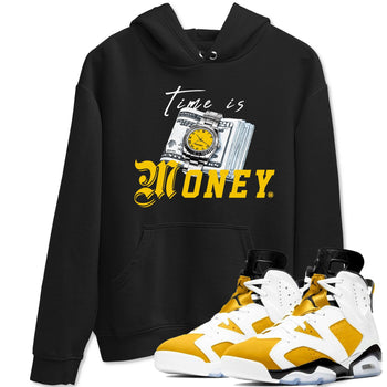 Time Is Money sneaker match tees to Yellow Ochre 6s street fashion brand for shirts to match Jordans SNRT Sneaker Tees Air Jordan 6 Yellow Ochre unisex t-shirt Black 1 unisex shirt