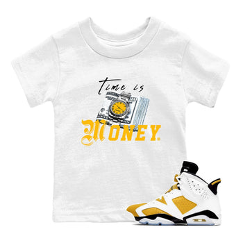 Time Is Money sneaker match tees to Yellow Ochre 6s street fashion brand for shirts to match Jordans SNRT Sneaker Tees Air Jordan 6 Yellow Ochre unisex t-shirt White 1 youth shirt