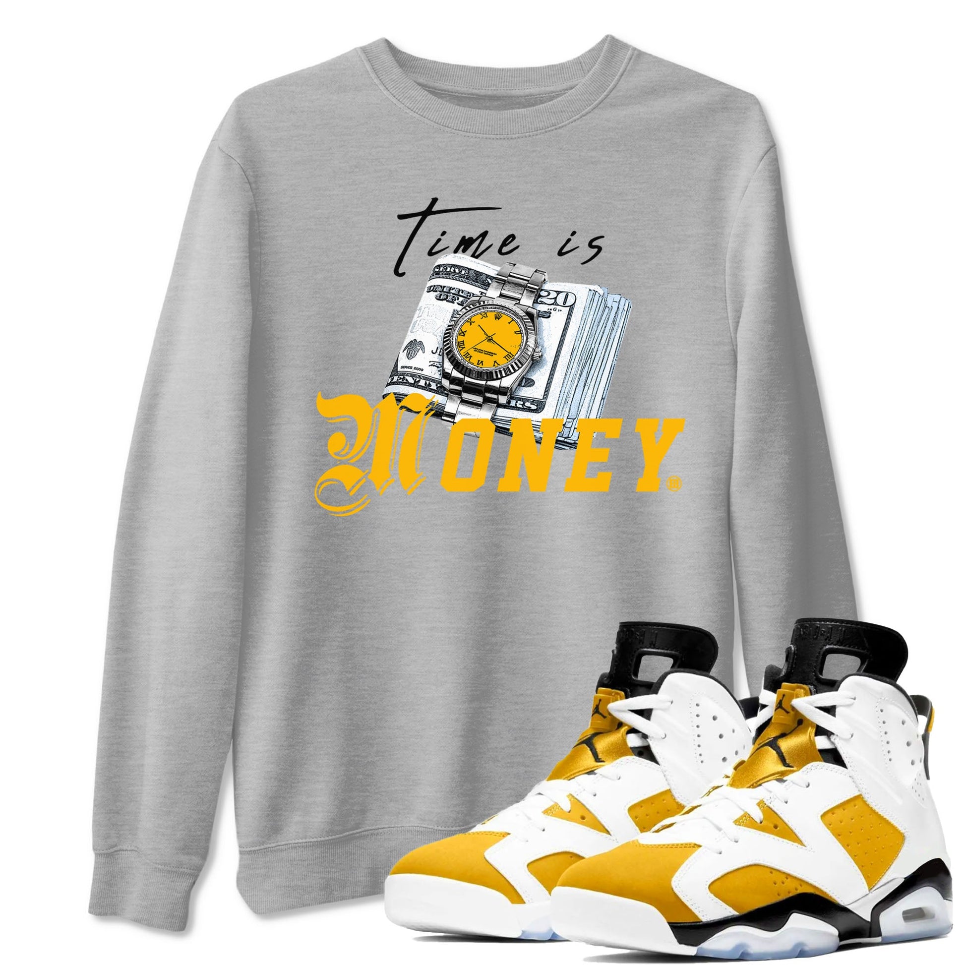 Time Is Money sneaker match tees to Yellow Ochre 6s street fashion brand for shirts to match Jordans SNRT Sneaker Tees Air Jordan 6 Yellow Ochre unisex t-shirt Heather Grey 1 unisex shirt