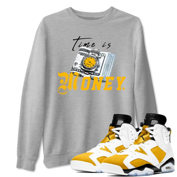 Time Is Money sneaker match tees to Yellow Ochre 6s street fashion brand for shirts to match Jordans SNRT Sneaker Tees Air Jordan 6 Yellow Ochre unisex t-shirt Heather Grey 1 unisex shirt