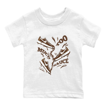 Air Force Low Chocolate shirt to match jordans Too Much Sauce sneaker tees chocolate Nike Air Force Low Chocolate SNRT Sneaker Release Tees Baby Toddler White 2 T-Shirt